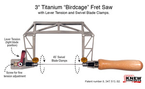 Knew Concepts 3" TITANIUM BIRDCAGE FRET SAW WITH LEVER TENSION AND SWIVEL BLADE CLAMPS